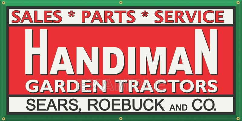 HANDIMAN SEARS ROEBUCK LAWN GARDEN EQUIPMENT TRACTOR DEALER SIGN REMAKE BANNER
