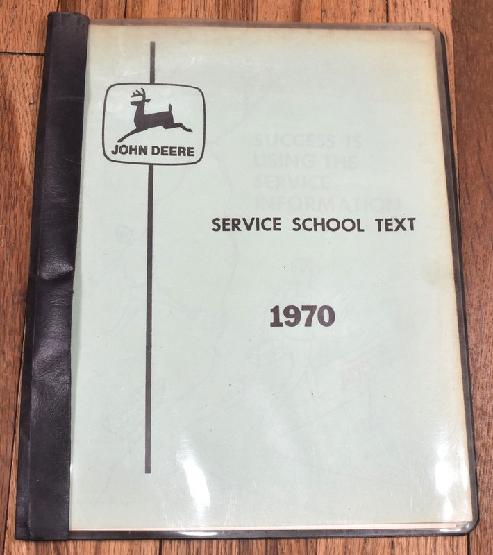 RARE Vintage 1970 John Deere Company Moline IL Service School Manual Book FULL