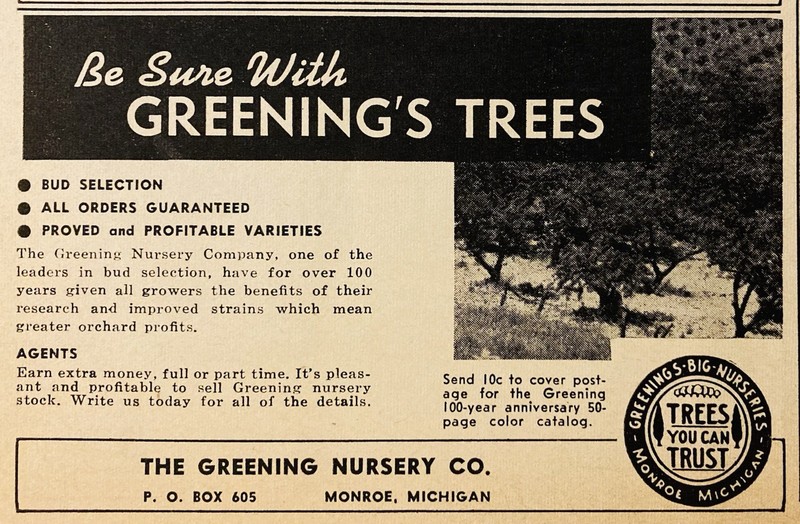 1957 AD.(PC6)~THE GREENING NURSERY CO. MONROE, MI. GREENING’S TREE NURSERY