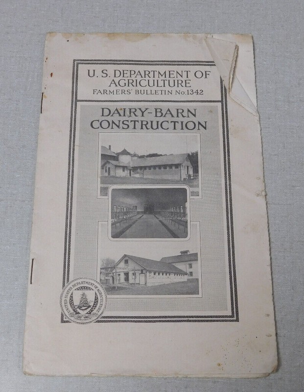 U.S. Department Agriculture bulletin Dairy Barn Construction 1923