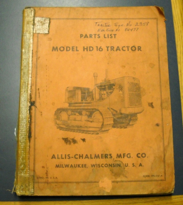 ALLIS-CHALMERS TRACTOR MODEL HD 16 PARTS LIST