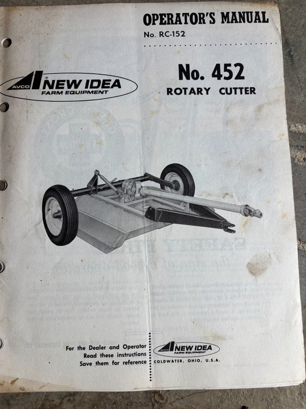 New Idea No. 452 Rotary Cutter Mower Operator’s Manual AMIL26