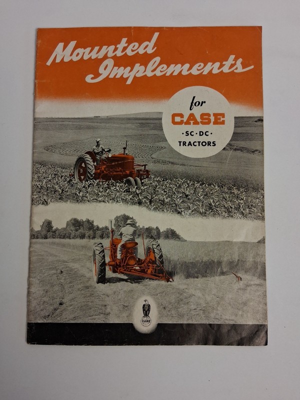 Case Tractor Mounted Implements For SC DC Tractors Dealer Brochure 1940s