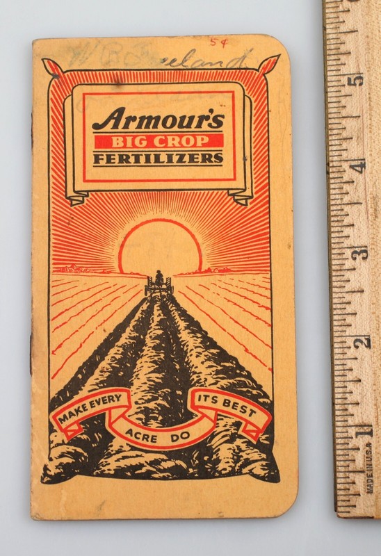 Vintage 1942 Armour’s Big Crop Fertilizers Memo Note Book Chicago Heights IL
