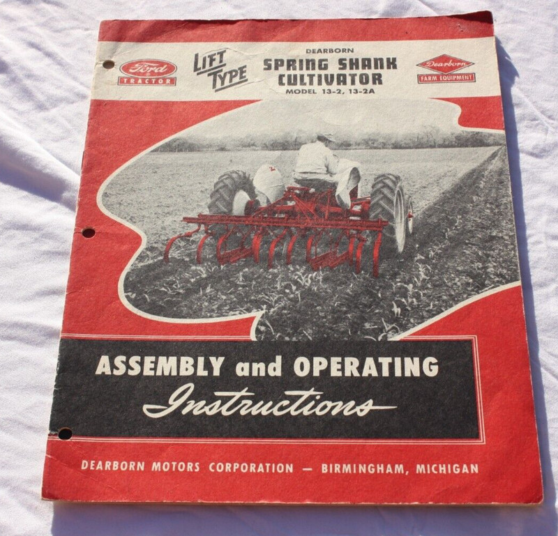 FORD 1950 Spring Shank Cultivator Assembly and Operating Manual.