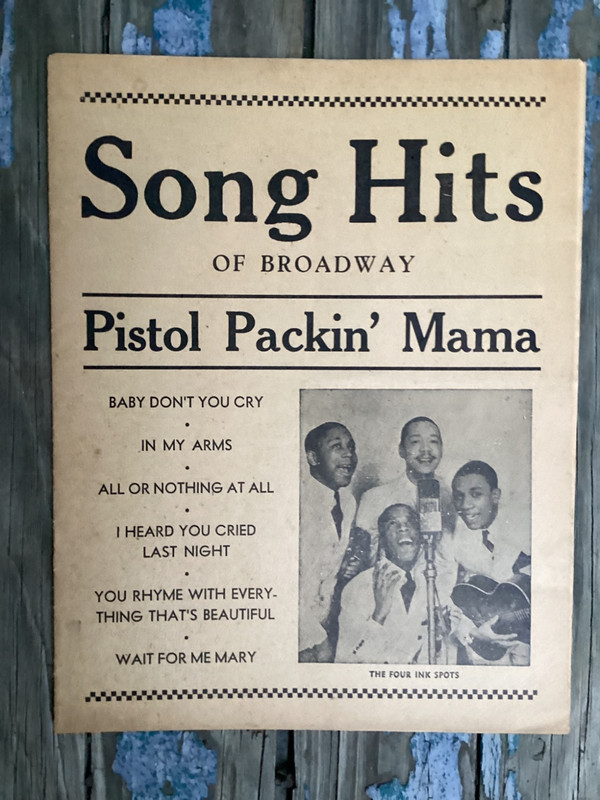Rare Vintage Original Song Hits of Broadway Ink Spots Pistol Packin Mama 11 pgs gallery