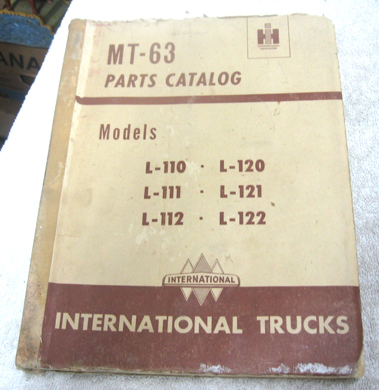 MT63 VINTAGE 1949 INTERNATIONAL TRUCK L 110 11 112 120 121 122 PARTS MANUAL