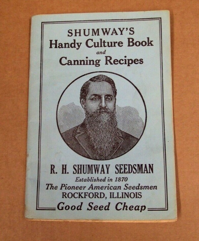 Vtg SHUMWAY’S Handy Culture Book and Canning Recipes ~ R.H. Shumway Seedsman