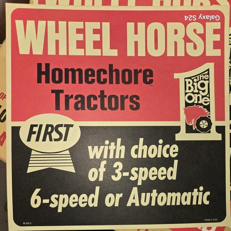 NOS WHEEL HORSE "THE BIG ONE" FOR BIG SALES WHEEL HORSE HOMECHORE TRACTORS gallery