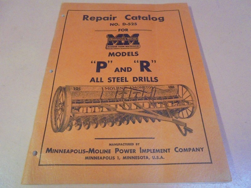 Vintage Minneapolis Moline Models “P” and “R” All Steel Drills Repair Catalog