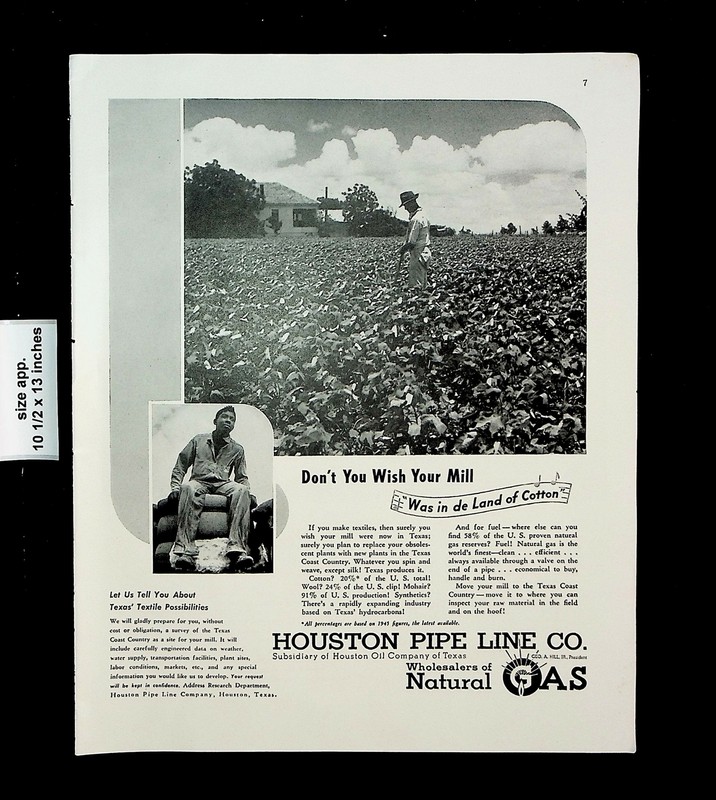 1947 Houston Pipeline Natural Gas Cotton Farmer Vintage Print Ad 26614