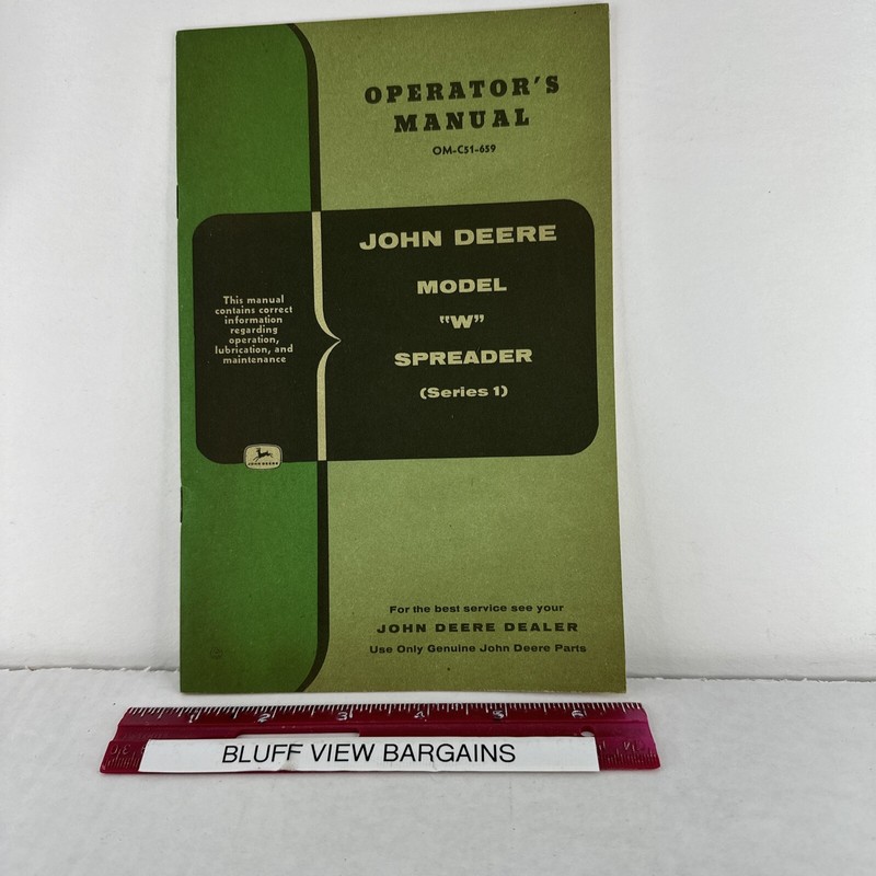 Vintage John Deere Tractor Model “W” Spreader Operator’s Manual OM-C51-659