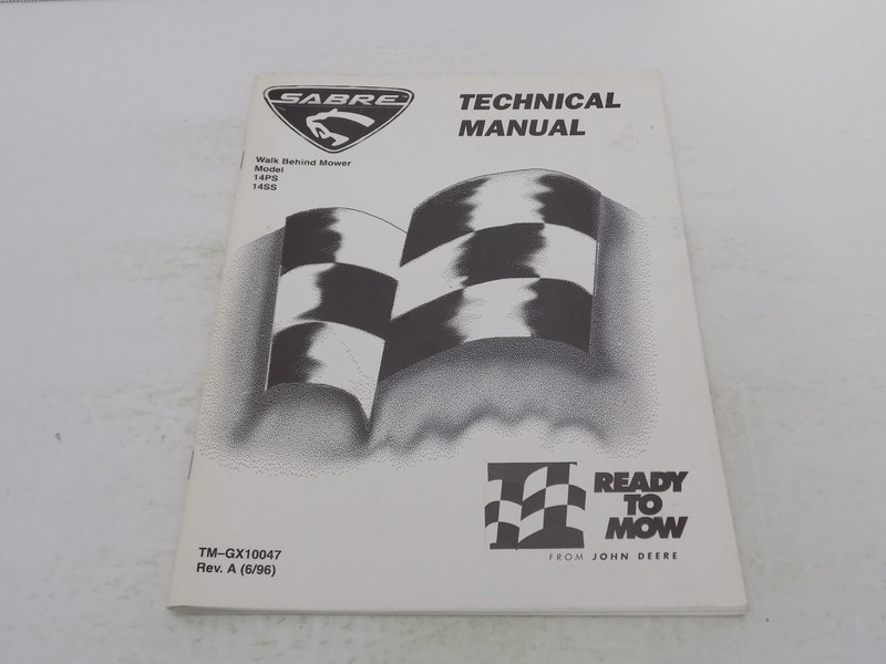 John Deere TM-GX10047 Technical Tech Manual Sabre 14PS 14SS Walk Behind Mowers