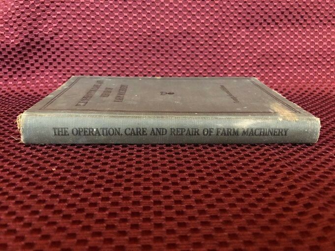 The Operation Care and Repair of Farm Machinery John Deere 22nd Edition Book gallery
