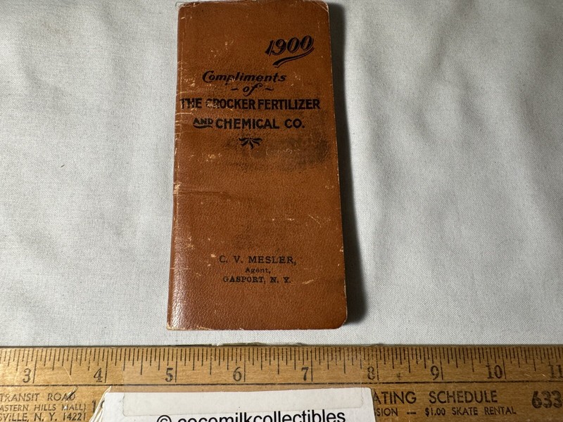1900 Calendar Notebook Crocker Fertilizer & Chemical Co C V Mesler Gasport NY