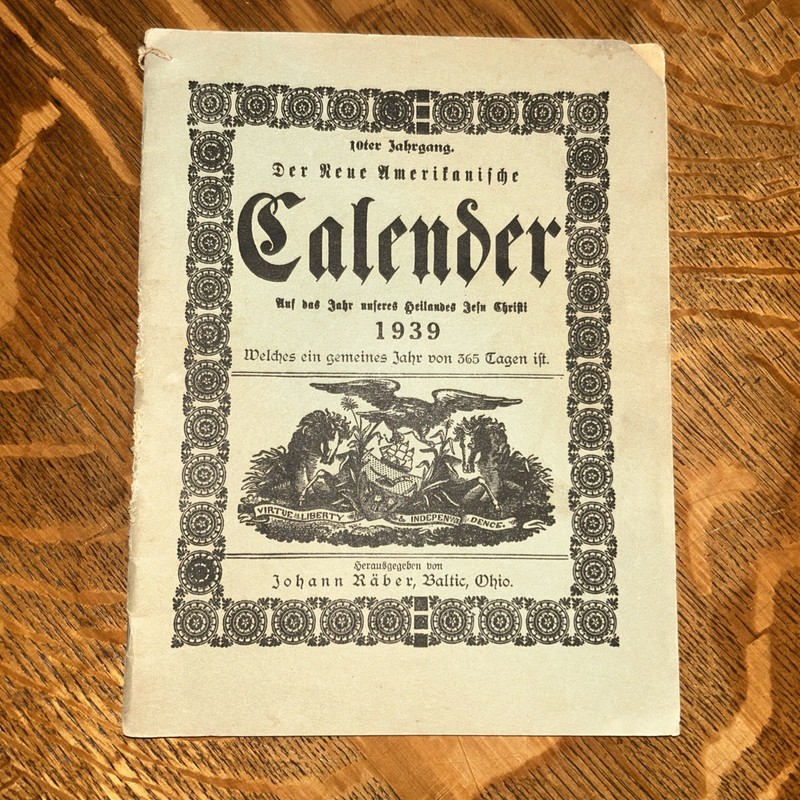 Vintage 1939 Johann Raber Baltic Ohio Agricultural Almanac German Amish
