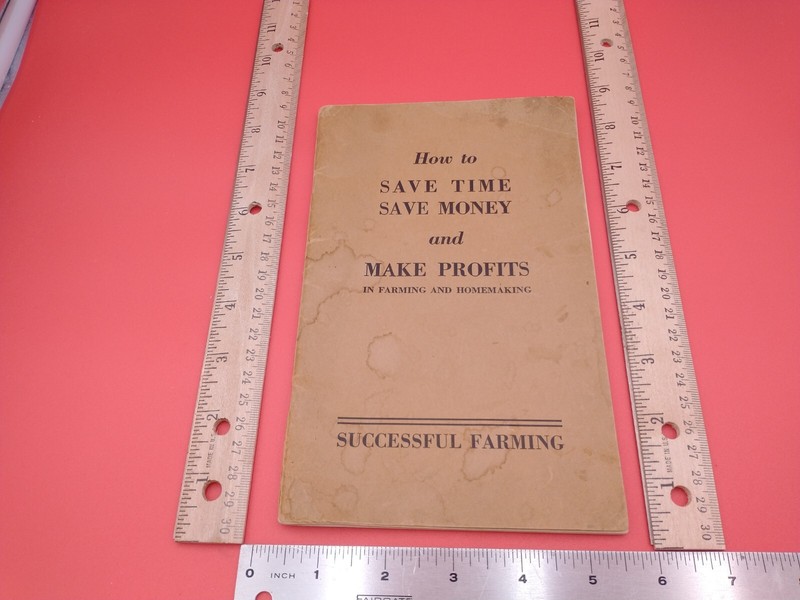 Successful ‘Farming How to Save Time Save Money and Make Profits’ 1933 #1203