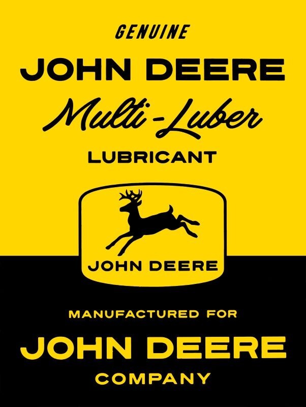 John Deere Multi Luber Lubricant NEW Metal Sign: 12×16″ Ships Free