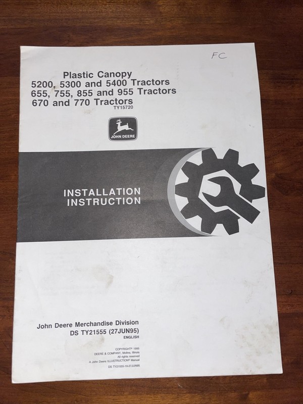 John Deere Plastic Canopy TY21555 installation instructions 655 755 855 955 670