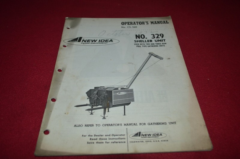 New Idea 329 Sheller Unit Operator’s Manual MFPA