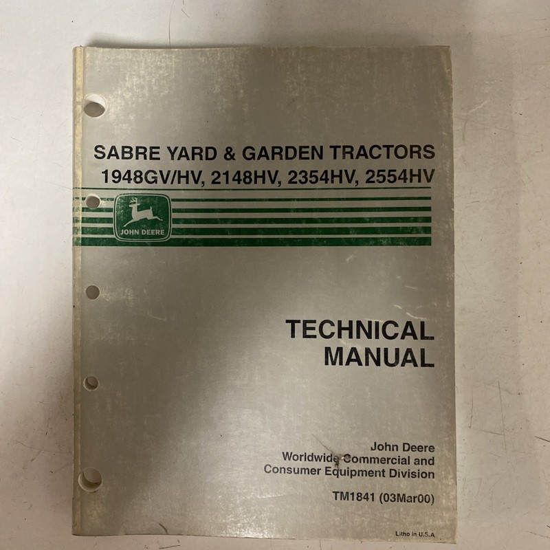 John Deere TM1841 Technical Tech Manual Sabre 1948GV/HV 2148HV 2354HV 2554HV