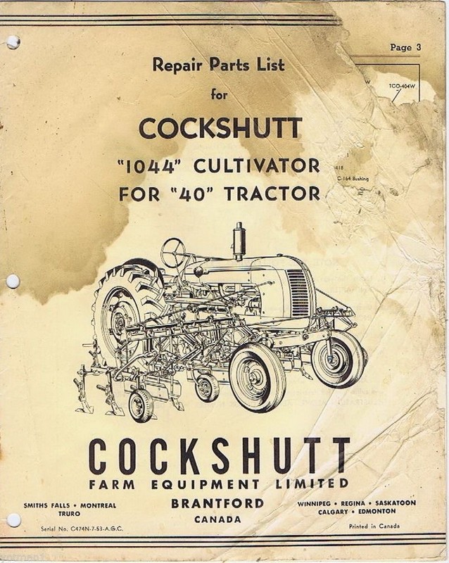 Repair Parts List Cockshutt ‘1044’ Cultivator for “40” Tractor, Vintage ca. 1953