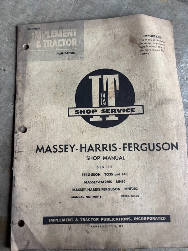 Massey Harris Ferguson TO35 F40 MH50 MF202 Tractor I&T Shop Manual AMIL26