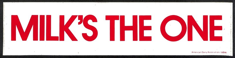 “Milk’s The One” ADA American Dairy Assn. c1970’s Farming Bumper Sticker