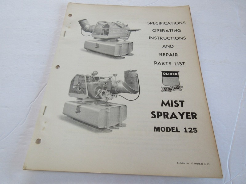 Oliver Iron Age Mist Sprayers Parts List & Operating Instructions 1953 16 Page