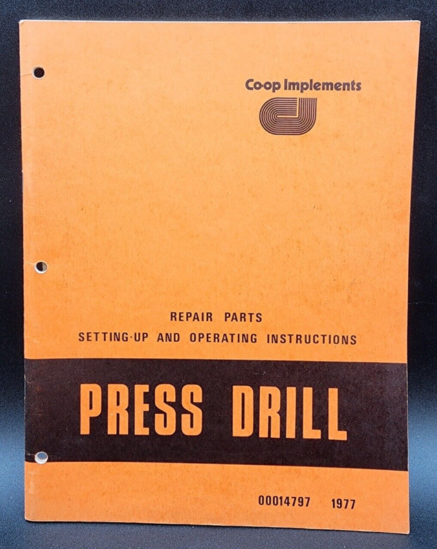 CO-OP Implements Press Drill Setting Up Manual Repair Parts List 00014797 1977