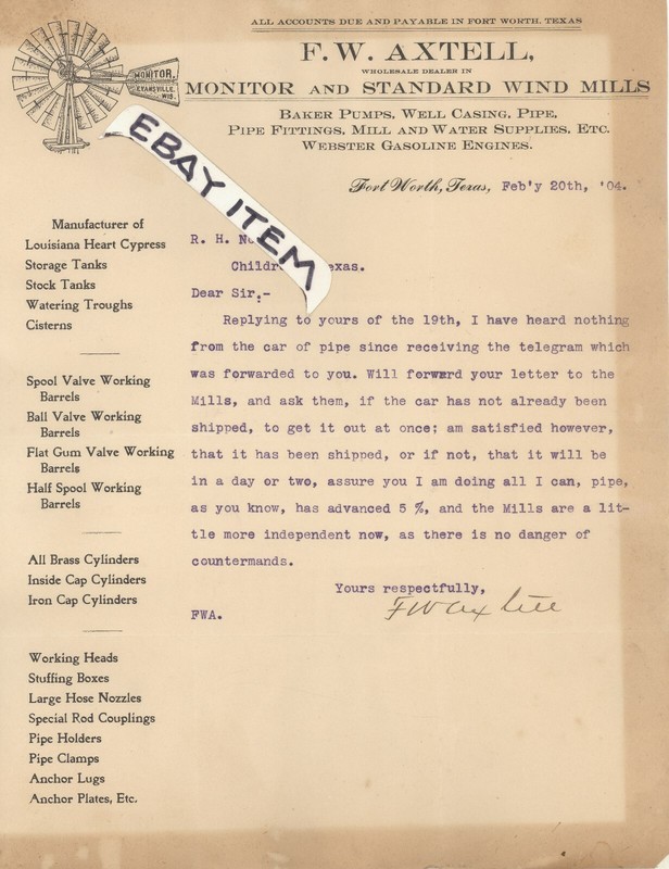 1904 signed F. W. AXTELL MANUFACTURING Co LETTERHEAD Fort Worth TEXAS Wind MiLLs