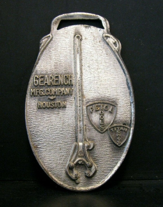 GEARENCH Manufacturing Houston Petol Tools Pocket Watch Fob Advertising Promo
