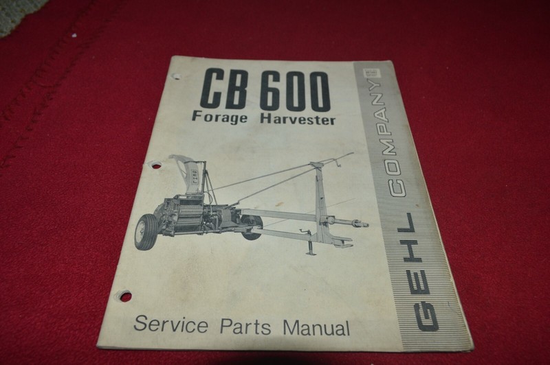 Gehl 600 Forage Harvester Operator’s Parts Manual MFPA