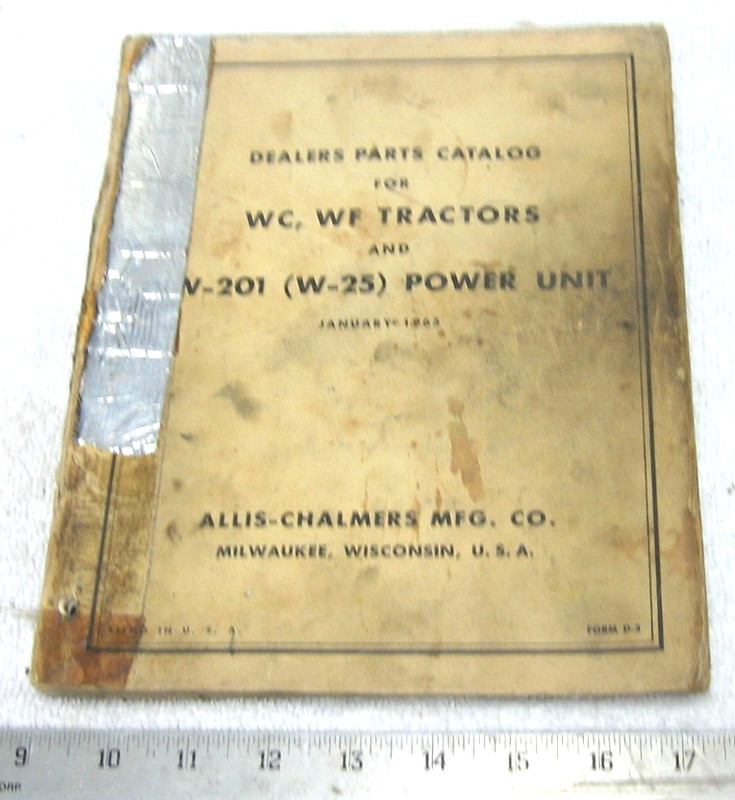 1965 ALLIS CHALMERS WC WF TRACTORS W201 W-25 POWER UNIT PARTS MANUAL ORIGINAL