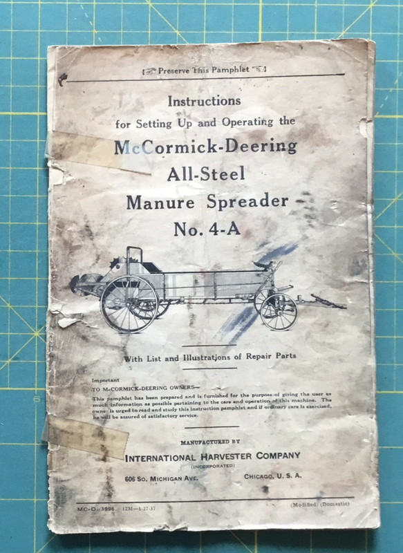 McCORMICK DEERING ALL-STEEL MANURE SPREADER No. 4-A Manual 34 pages