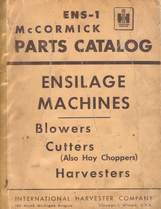 Farm Manual – IH McCormick – Ensilage Blower Cutter Harvester Parts Cat (FM282)