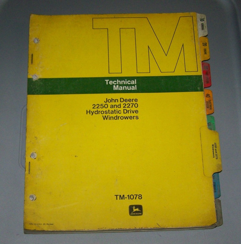 John Deere 2250 & 2270 Hydrostatic Drive Windrowers Technical Manual TM-1078 B3