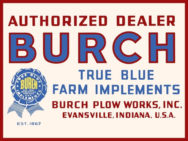 Burch Plow Works of Evansville, Indiana DEALER NEW Steel Sign 30×40″ XXL Size