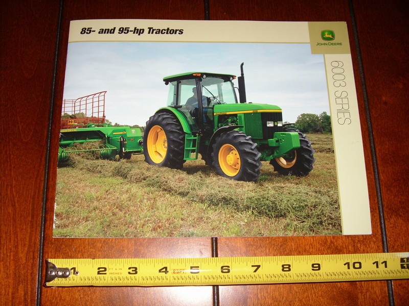 2007 JOHN DEERE 85 – 95 HP TRACTOR 6003 SERIES FACTORY DEALER BROCHURE