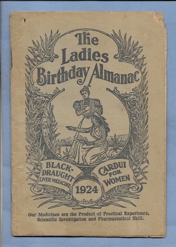 VINTAGE 1924 THE LADIES BIRTHDAY ALMANAC BLACK DRAUGHT LIVER MEDICINE